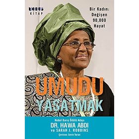 Umudu Yaşatmak - Hawa Abdi Sarah J. Robbins Sevinç Semiz