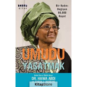 Umudu Yaşatmak - Hawa Abdi Sarah J. Robbins Sevinç Semiz