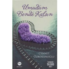 Umudum Bende Kalsın - Cennet Özkozanoğlu