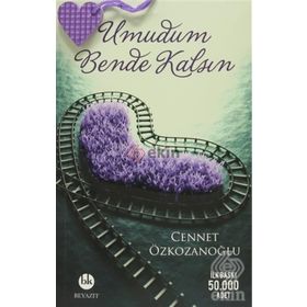 Umudum Bende Kalsın - Cennet Özkozanoğlu