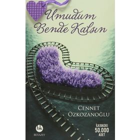 Umudum Bende Kalsın - Cennet Özkozanoğlu