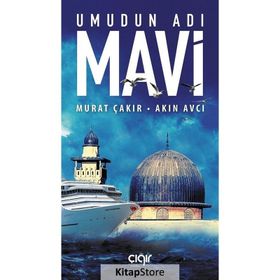 Umudun Adı Mavi - Murat Çakır