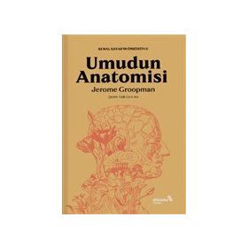 Umudun Anatomisi - Jerome Groopman
