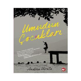 Umudun Çocukları - Andrea Hirata - Beyaz Balina Yayınları
