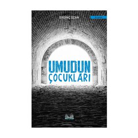 Umudun Çocukları - Erdinç Ozan
