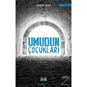 Umudun Çocukları - Erdinç Ozan