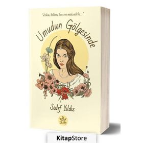 Umudun Gölgesinde - Sedef Yıldız