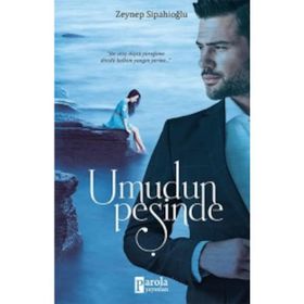 Umudun Peşinde - Zeynep Sipahioğlu