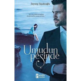 Umudun Peşinde - Zeynep Sipahioğlu