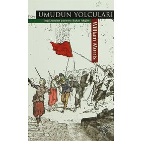 UMUDUN YOLCULARI - WILLIAM MORRIS