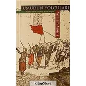 UMUDUN YOLCULARI - WILLIAM MORRIS