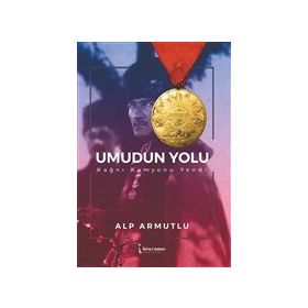 Umudun Yolu - Alp Armutlu