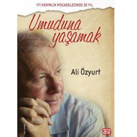 Umuduna Yaşamak - Ali Özyurt