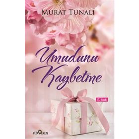Umudunu Kaybetme - Murat Tunalı