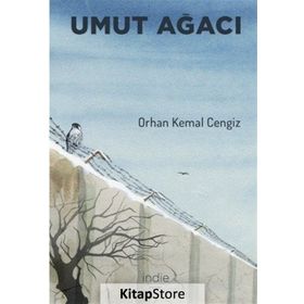 Umut Ağacı- Orhan Kemal Cengiz