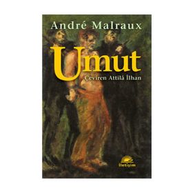 UMUT - ANDRE MALRAUX