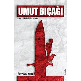 Umut Bıçağı - Patrick Ness