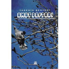 UMUT DEFTERI - YASEMIN ŞENYURT