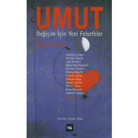 Umut-Değişim İçin Yeni Felsefeler - Mary Zournazi