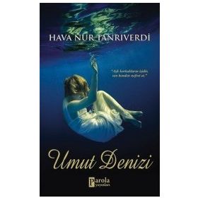 Umut Denizi - Hava Nur Tanrıverdi