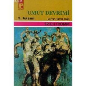 UMUT DEVRIMI - ERICH FROMM