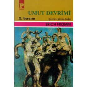 UMUT DEVRIMI - ERICH FROMM