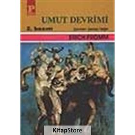 UMUT DEVRIMI - ERICH FROMM