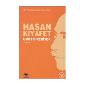 UMUT DIRENIYOR - HASAN KIYAFET