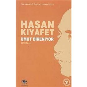 UMUT DIRENIYOR - HASAN KIYAFET