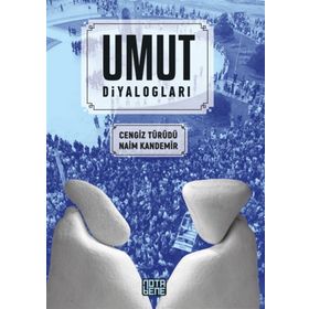 Umut Diyalogları / Cengiz Türüdü / Nota Bene Yayınları