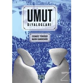 Umut Diyalogları / Cengiz Türüdü / Nota Bene Yayınları