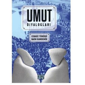 Umut Diyalogları / Cengiz Türüdü / Nota Bene Yayınları