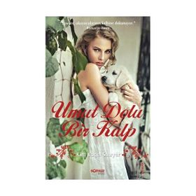 Umut Dolu Bir Kalp - Kim Vogel Sawyer