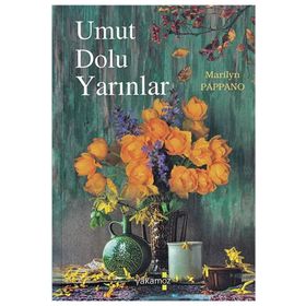 Umut Dolu Yarınlar - Marilyn Pappano