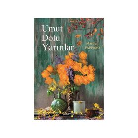 Umut Dolu Yarınlar - Marilyn Pappano