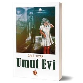 Umut Evi - Galip Uyar