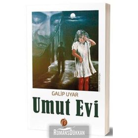 Umut Evi - Galip Uyar