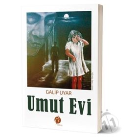 Umut Evi - Galip Uyar