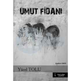 Umut Fidanı - Yücel Tolu