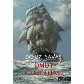 Umut Fırtınası - Oğuz Savaş