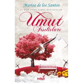 Umut Fısıltıları - Marisa De Los Santos