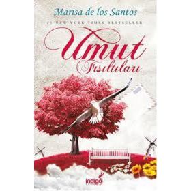Umut Fısıltıları - Marisa De Los Santos