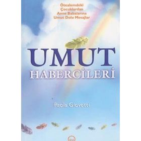Umut Habercileri - Paola Giovetti