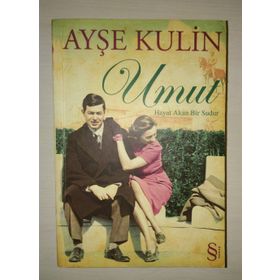 UMUT HAYAT AKAN BIR SUDUR - AYŞE KULIN