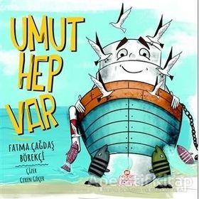 Umut Hep Var Fatma Çağdaş Börekçi