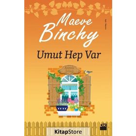 Umut Hep Var - Maeve Binchy