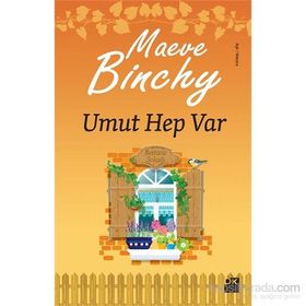 Umut Hep Var - Maeve Binchy