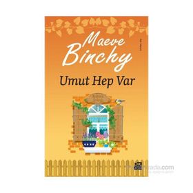 Umut Hep Var - Maeve Binchy