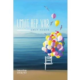 Umut Hep Var - Umut Güner