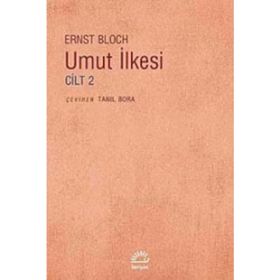 UMUT İLKESİ CILT 2 - ERNST BLOCH